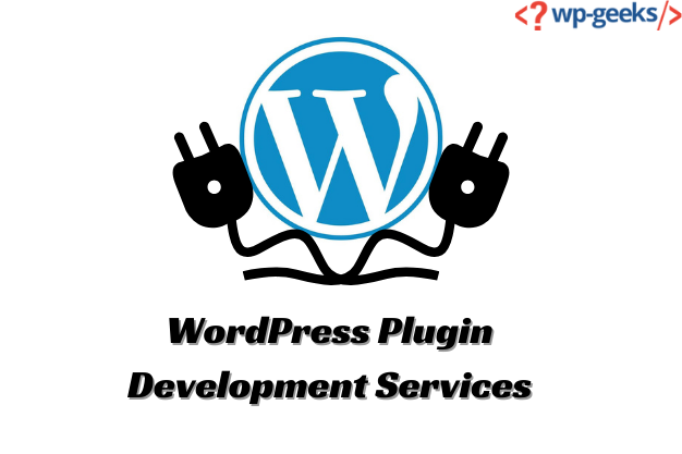 Wordpress Plugin Development Services | Hirewpgeeks
